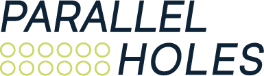 Parallel Holes